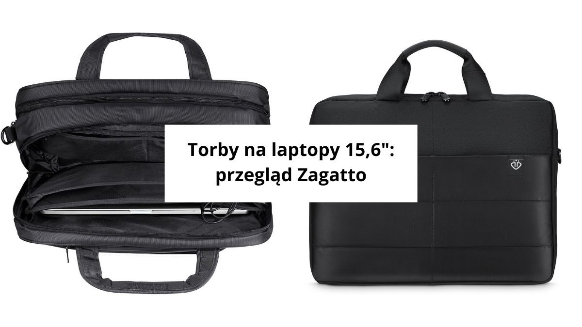 Torby na laptopa 15,6’’: przegląd Zagatto